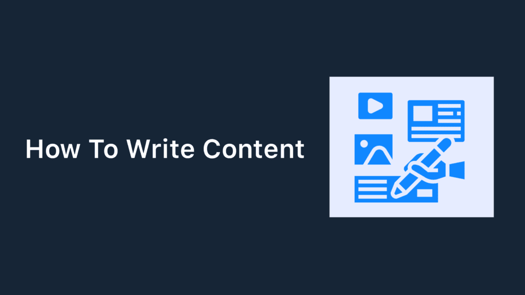 How To Write Content