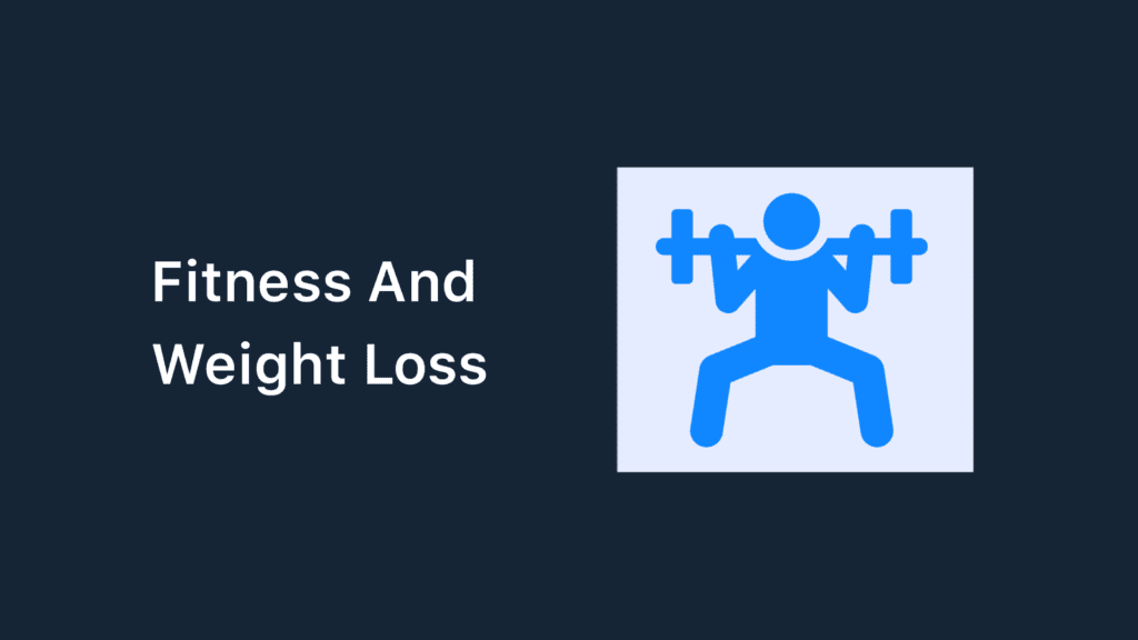 3. Fitness And Weight Loss

10+ Profitable Blogging Niche Ideas For Beginners