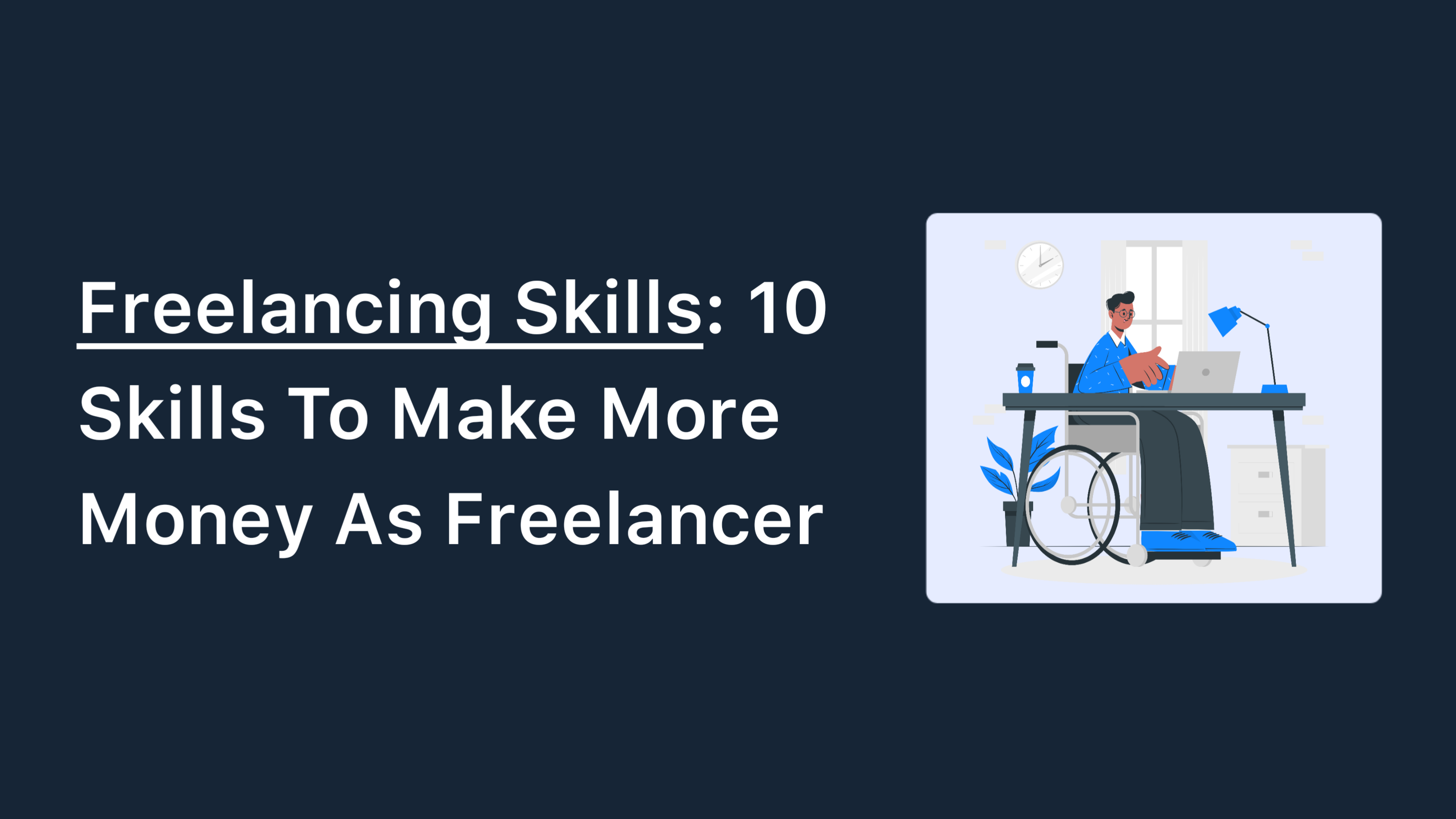 Freelancing Skills